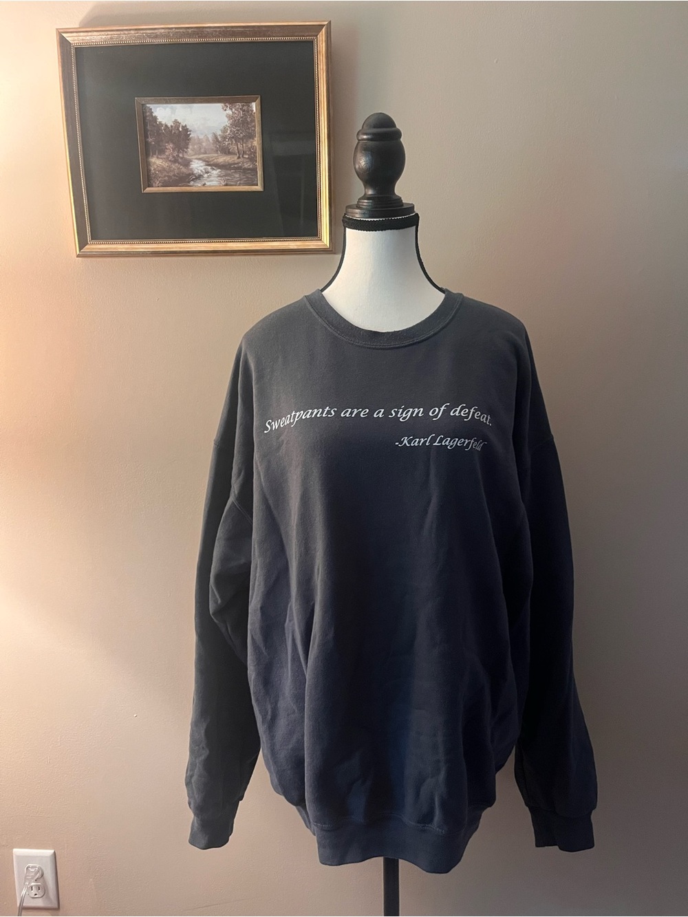 Karl Lagerfeld Charcoal Crewneck Sweatshirt - "Sweatpants are a sign of defeat."
